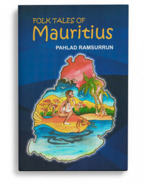 Folk Tales of Mauritius (Revised edition)