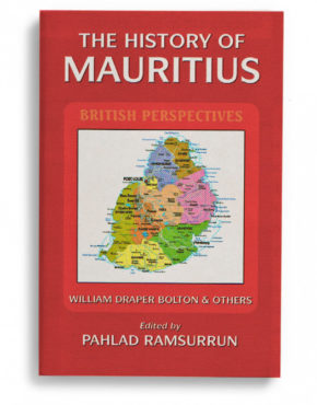 The History of Mauritius British Perspectives